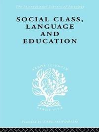 bokomslag Social Class Language and Education