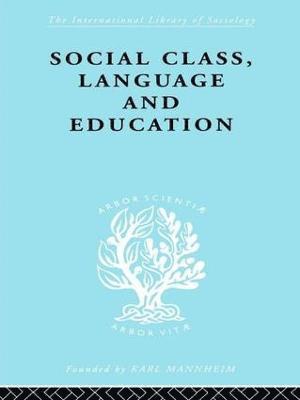 bokomslag Social Class Language and Education