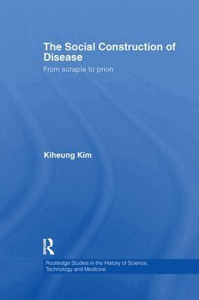 Kiheung Kim - Social Construction of Disease, Häftad