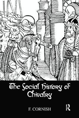 bokomslag Social History Of Chivalry