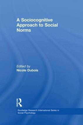Nicole Dubois - Sociocognitive Approach to Social Norms, Häftad