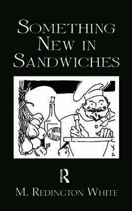 Something New In Sandwiches