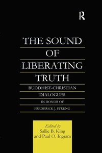 bokomslag The Sound of Liberating Truth