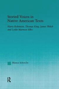 bokomslag Storied Voices in Native American Texts