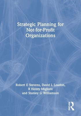 Strategic Planning for Not-for-Profit Organizations 1