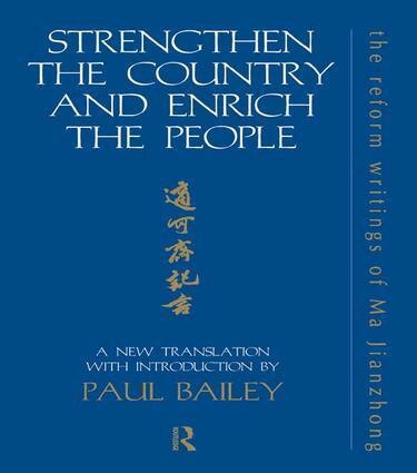Paul Bailey - Strengthen the Country and Enrich the People, Häftad