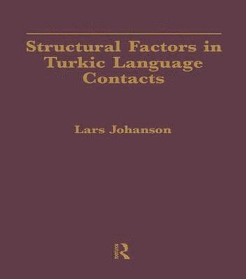 bokomslag Structural Factors in Turkic Language Contacts