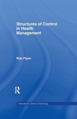 bokomslag Structures of Control in Health Management