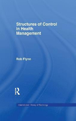 Structures of Control in Health Management 1