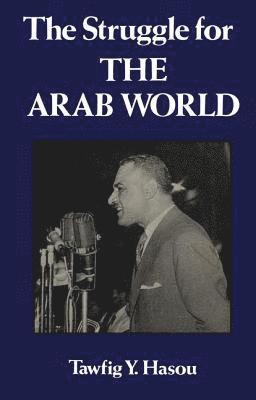 Struggle For The Arab World 1