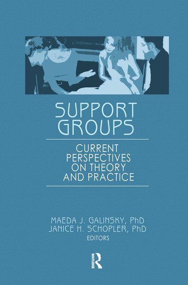 Janice H Schopler, Maeda J Galinsky - Support Groups, Häftad