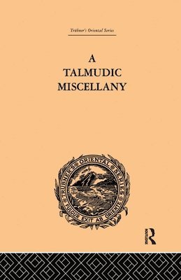 Paul Isaac Hershon - Talmudic Miscellany, Häftad