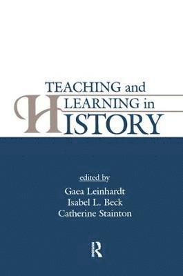 bokomslag Teaching and Learning in History