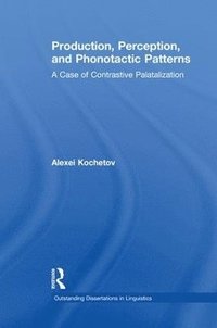bokomslag Production, Perception, and Phonotactic Patterns