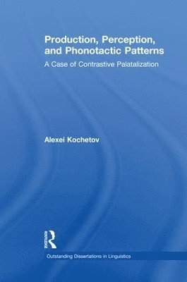 Production, Perception, and Phonotactic Patterns 1