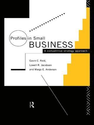 Margo Anderson, Lowell R. Jacobsen, Gavin Reid, USA) Jacobsen, Lowell R. (Baker University, UK) Reid, Gavin (University of St Andrews - Profiles in Small Business, Häftad