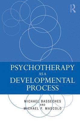 Psychotherapy as a Developmental Process 1