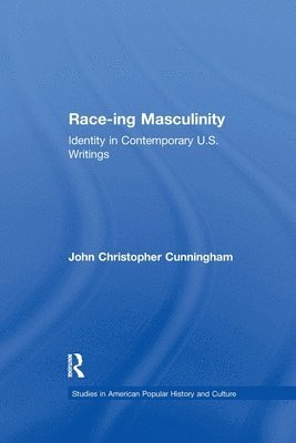 Race-ing Masculinity 1