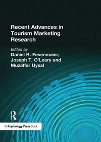 bokomslag Recent Advances in Tourism Marketing Research