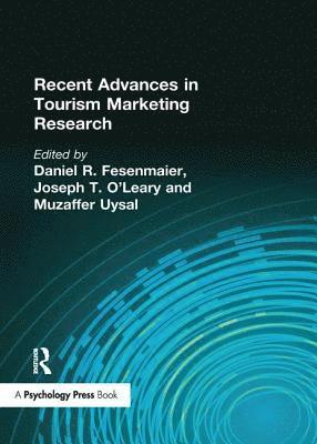 Recent Advances in Tourism Marketing Research 1