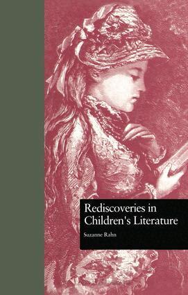 Suzanne Rahn - Rediscoveries in Children's Literature, Häftad