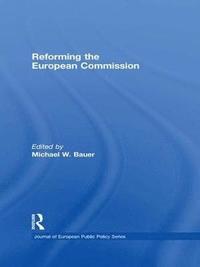bokomslag Reforming the European Commission