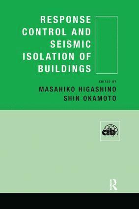 bokomslag Response Control and Seismic Isolation of Buildings