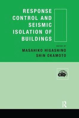 Response Control and Seismic Isolation of Buildings 1