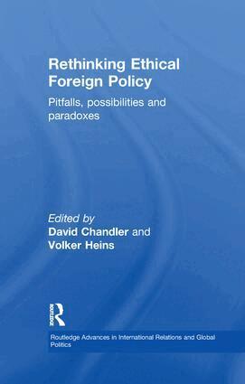 David Chandler, Volker Heins - Rethinking Ethical Foreign Policy, Häftad