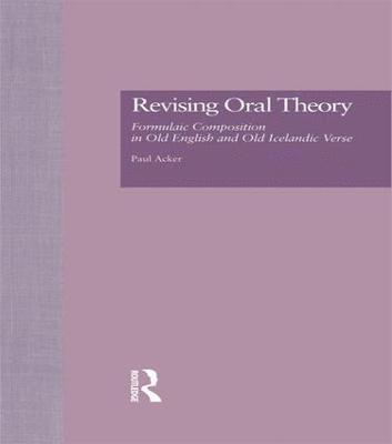Revising Oral Theory 1