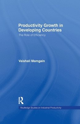 Productivity Growth in Developing Countries 1