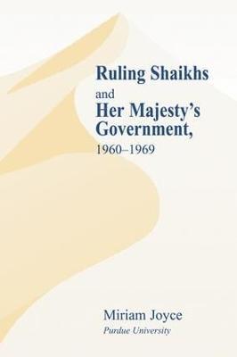 Ruling Shaikhs and Her Majesty's Government 1