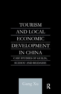 bokomslag Tourism and Local Development in China