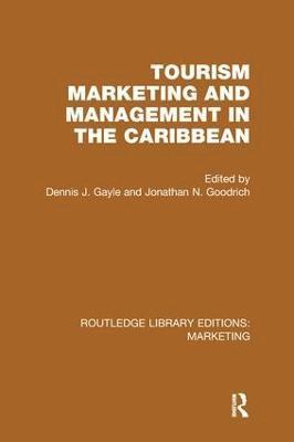 bokomslag Tourism Marketing and Management in the Caribbean (RLE Marketing)