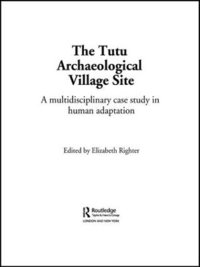 bokomslag The Tutu Archaeological Village Site