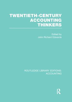 bokomslag Twentieth Century Accounting Thinkers (RLE Accounting)