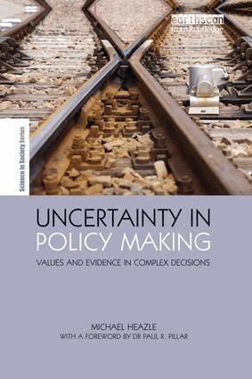 Michael Heazle - Uncertainty in Policy Making, Häftad
