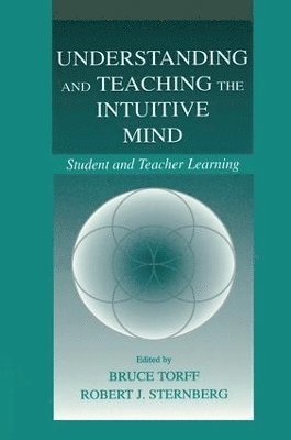 Understanding and Teaching the Intuitive Mind 1