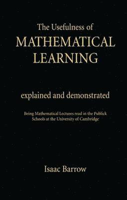 Usefullness of Mathematical Learning