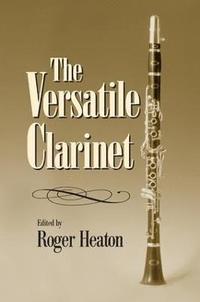 bokomslag Versatile Clarinet