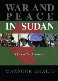 bokomslag War and Peace In Sudan