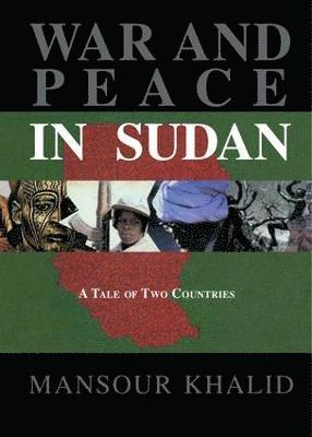 bokomslag War and Peace In The Sudan