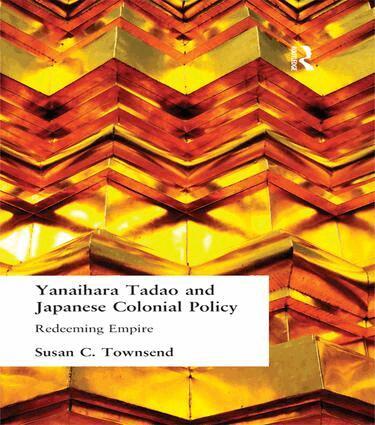 Susan C Townsend - Yanihara Tadao and Japanese Colonial Policy, Häftad