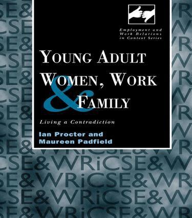Maureen Padfield, Ian Procter - Young Adult Women, Work and Family, Häftad