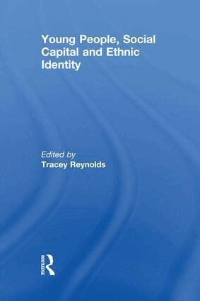Tracey Reynolds - Young People, Social Capital and Ethnic Identity, Häftad