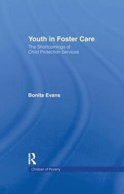 Bonita Evans - Youth in Foster Care, Häftad