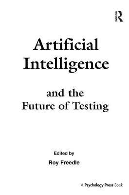 bokomslag Artificial Intelligence and the Future of Testing