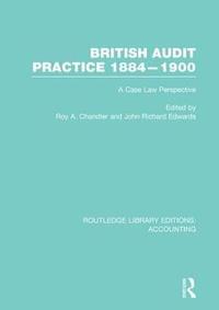 bokomslag British Audit Practice 1884-1900 (RLE Accounting)