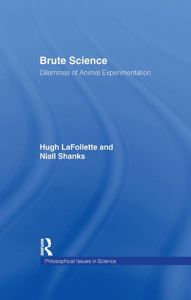 Hugh LaFollette, Niall Shanks - Brute Science, Häftad