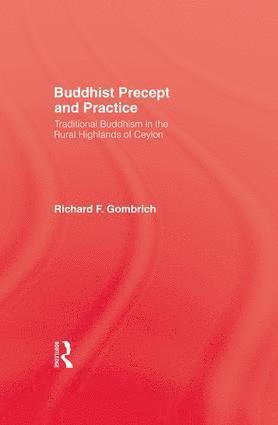 Gombrich, Richard F. Gombrich - Buddhist Precept & Practice, Häftad